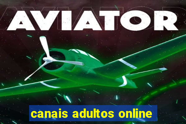 canais adultos online